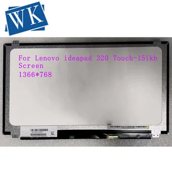 Lenovo ideapad 320 -15IKB non-Touch Screen Digitizer Montāža LED Displejs Lenovo1366*768 30Pin Nomaiņa