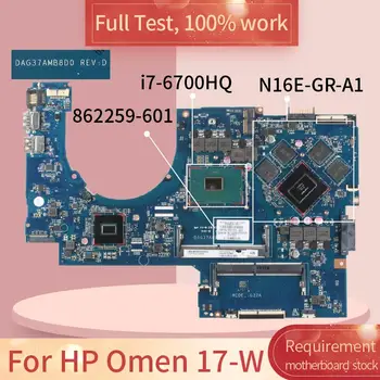 862259 HP Zīme 17-W DAG37AMB8D0 862259-601 SR2FQ I7-6700HQ N16E-GR-A1 Grāmatiņa, pamatplate (Mainboard) pilns tests strādā