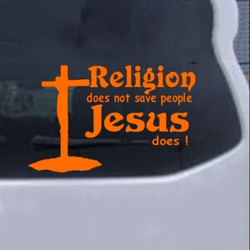 Reliģija Nav Glābt Cilvēkus Auto Uzlīme Jēzus Arī Vinila Decals Automašīnu Automašīnu Logu Klēpjdatoru Decal Uzlīmes