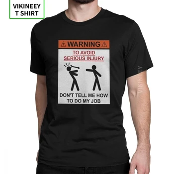 Brīdinājums nav Man Pastāstīt, Kā to Darīt Savu Darbu T-Krekls Vīriešu Kokvilnas Auduma, T Krekls Auto Fix Inženieris Īsām Piedurknēm Tee Kreklu Grafiskais Topi