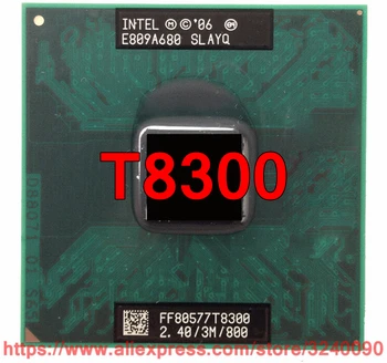 Sākotnējā lntel Core 2 Duo T8300 CPU (3M Cache, 2.40 GHz, 800 MHz FSB, Dual-Core) Par 965 čipsets Klēpjdatoru procesoru bezmaksas piegāde