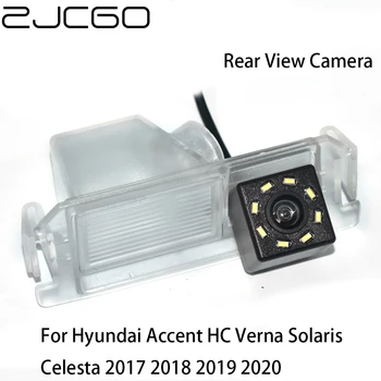 ZJCGO Automašīnu Atpakaļskata Reverse Atpakaļ uz Augšu Autostāvvieta Nakts Redzamības Kamera par Hyundai Akcentu HC Verna Solaris Celesta 2017 2018 2019 2020