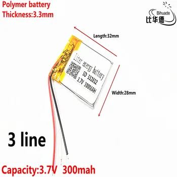 3 līnijas Litru enerģijas akumulators 3,7 V,300mAH,332832 Polimēra litija jonu / Litija jonu akumulators ROTAĻLIETAS,POWER BANK,GPS,mp3,mp4