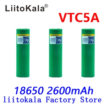 Liitokala Max 40A Impulsa 60A Sākotnējā 3,6 V akumulators 18650 uzlādējams VTC5A 2600mAh Augstas Drenāžas 40A 18650 akumulatoru