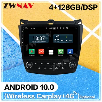 128G Carplay Android 10 Auto DVD Atskaņotājs Honda Accord 7 2003 2004 2005 2006 2007 BT GPS Navi Auto Radio Audio Stereo Galvas vienības