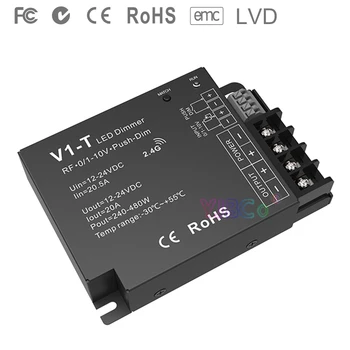 V1-T 3 in 1 Dimming led Kontrolieris 1CH*20A 12-24VDC CV 0/1-10V Push-Dim Auto-nosūtītājas Sinhronizēt RF 2.4 GHz led lentes reostats