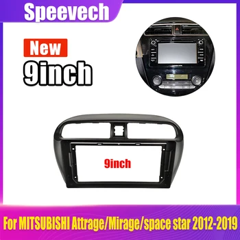 Par MITSUBISHI Attrage/Mirage/space star 2012-2019 Speevech 9inch 2Din Auto Stereo Radio Fascijas Atskaņotājs, CD Melns Rāmis Sejas Panelis