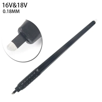 10pcs 0.18 MM Izmantojamais microblading pildspalvu rokasgrāmata uzacu tetovēšanas pmu mašīna 16V/18V forma ar mikro adatu tetovējums pildspalvu