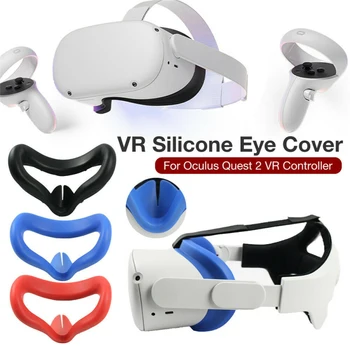 Jauns Silikona VR Austiņas, Brilles, Maskas Segtu Ķivere Acīm Maska Vāks Oculus Quest 2 VR Sejas Silikona Acu Aizsardzības pārklājums Maska