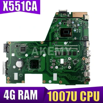 XinKaidi X551CA Portatīvo datoru mātesplati par ASUS X551CA X551CAP X551C F551C F551CA Testa sākotnējā mainboard 1007U 4G RAM Nav Vietas