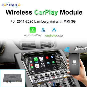 Joyeauto Bezvadu Apple Carplay Par Lamborghini MMI 3G 2011. - 2020. gadam Android Auto IOS Automašīnu Spēlēt Navigācija GPS Radio Lodziņā Piederumi