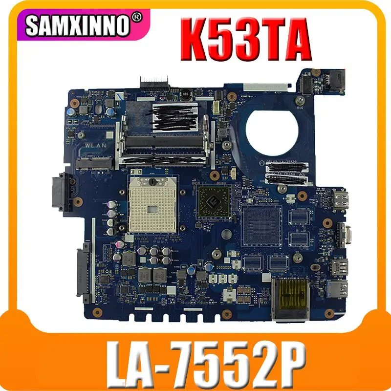 QBL60 LA-7552P mainboard Par Asus K53Z K53TA K53TK K53T X53T X53TA X53TK Portatīvo datoru mātesplates USB 3.0 DDR3